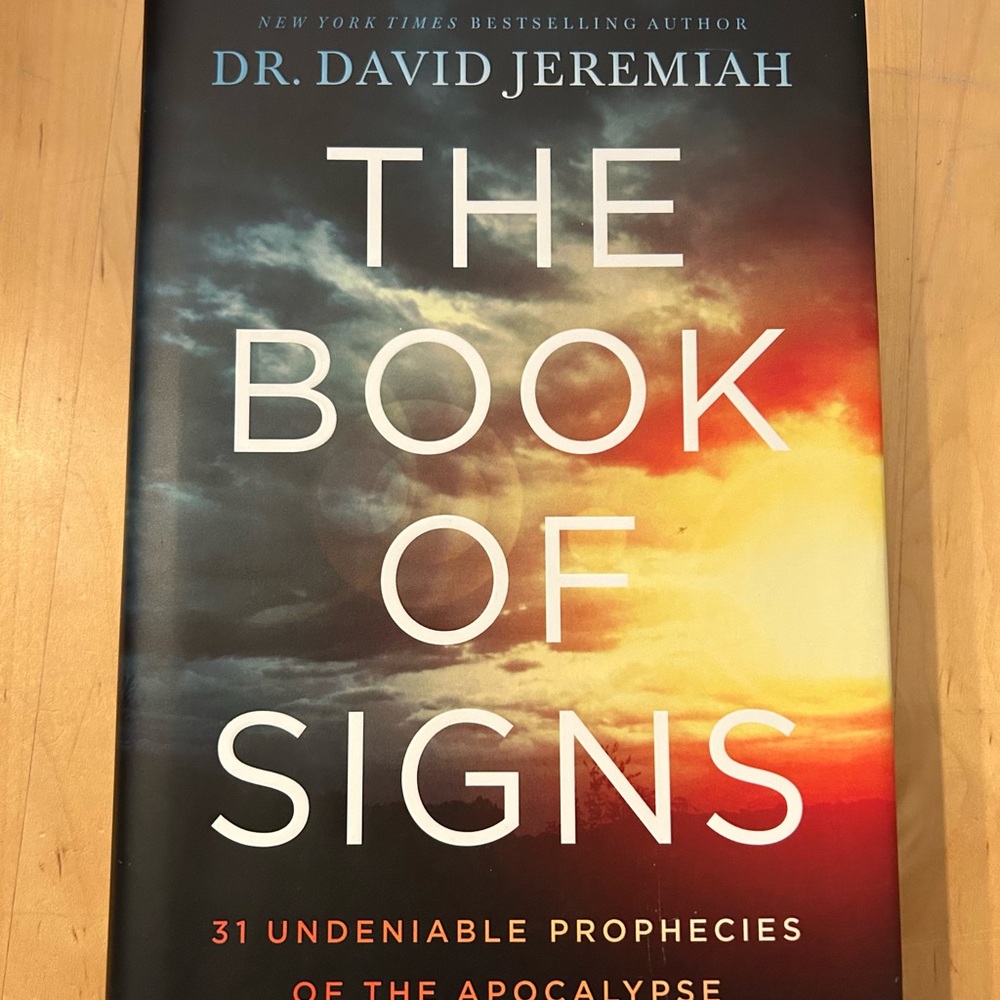 The Book of Signs by Dr. David Jeremiah